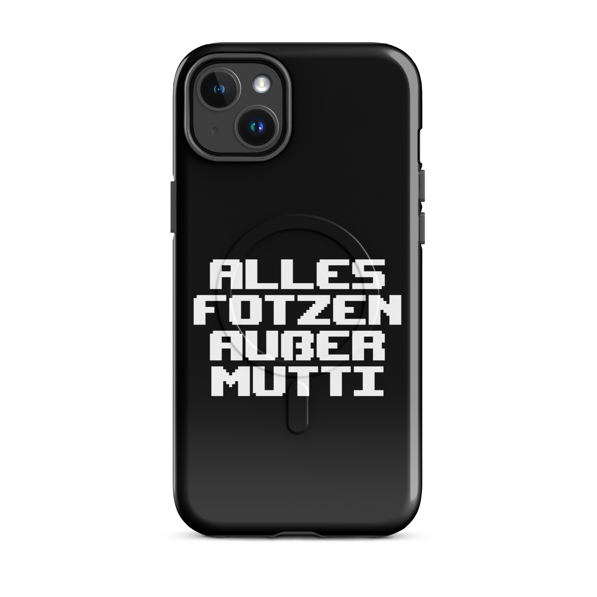 Alles Fotzen außer Mutti Hardcase iPhone®-Hülle mit MagSafe® – Accessoires – klamottn.de Alles Fotzen außer Mutti Hardcase iPhone®-Hülle mit MagSafe® – Accessoires – klamottn.de