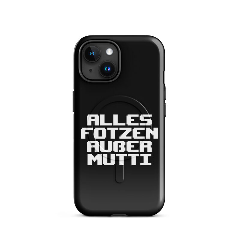 Alles Fotzen außer Mutti Hardcase iPhone®-Hülle mit MagSafe® – Accessoires – klamottn.de