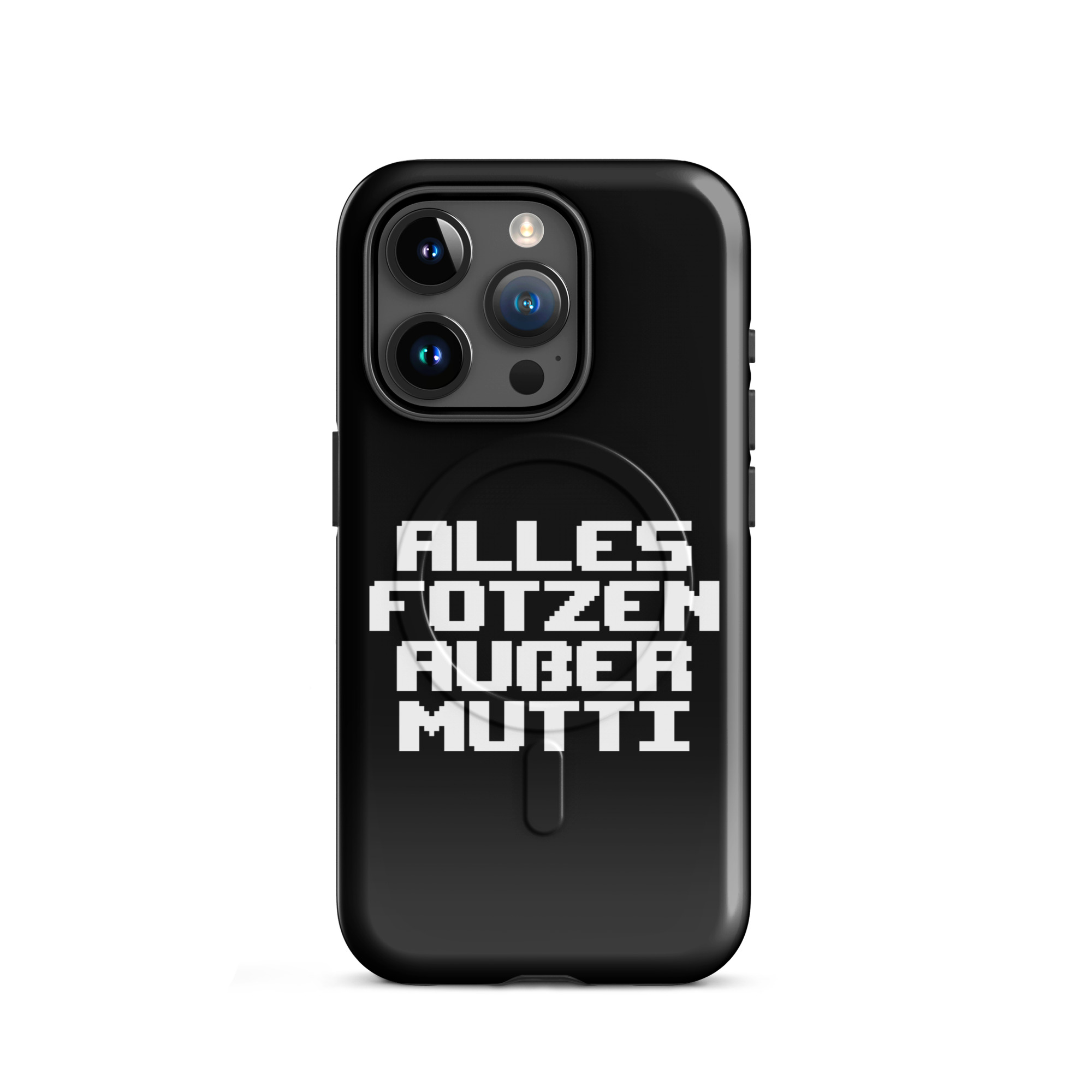 Alles Fotzen außer Mutti Hardcase iPhone®-Hülle mit MagSafe® – Accessoires – klamottn.de Alles Fotzen außer Mutti Hardcase iPhone®-Hülle mit MagSafe® – Accessoires – klamottn.de