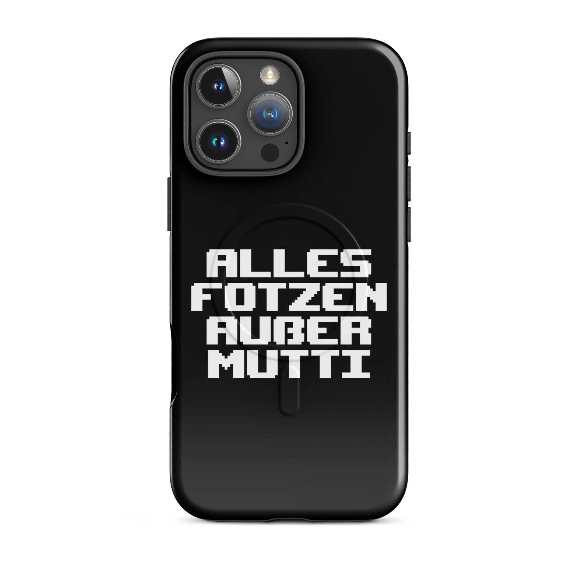 Alles Fotzen außer Mutti Hardcase iPhone®-Hülle mit MagSafe® – Accessoires – klamottn.de Alles Fotzen außer Mutti Hardcase iPhone®-Hülle mit MagSafe® – Accessoires – klamottn.de