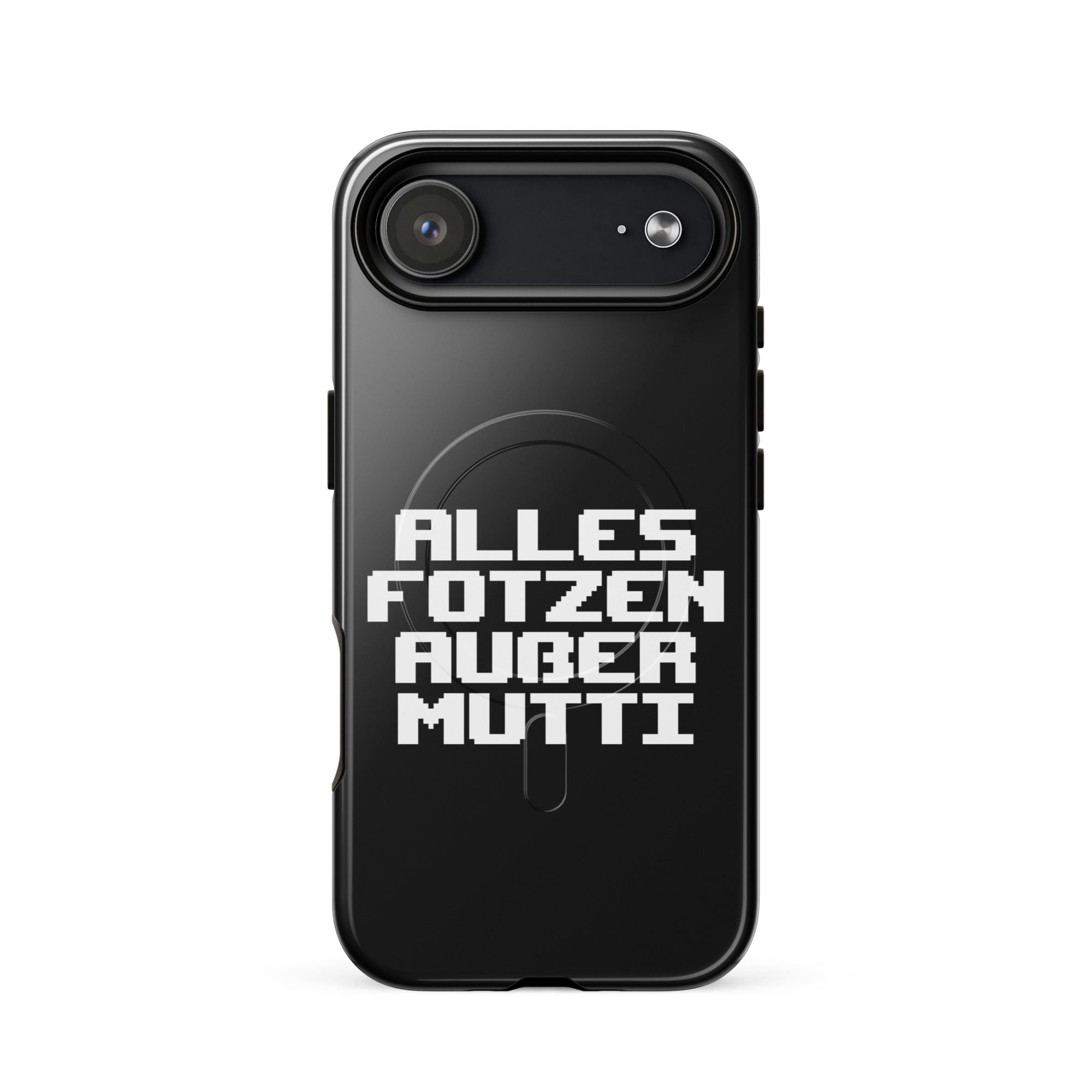 Alles Fotzen außer Mutti Hardcase iPhone®-Hülle mit MagSafe® – Accessoires – klamottn.de Alles Fotzen außer Mutti Hardcase iPhone®-Hülle mit MagSafe® – Accessoires – klamottn.de
