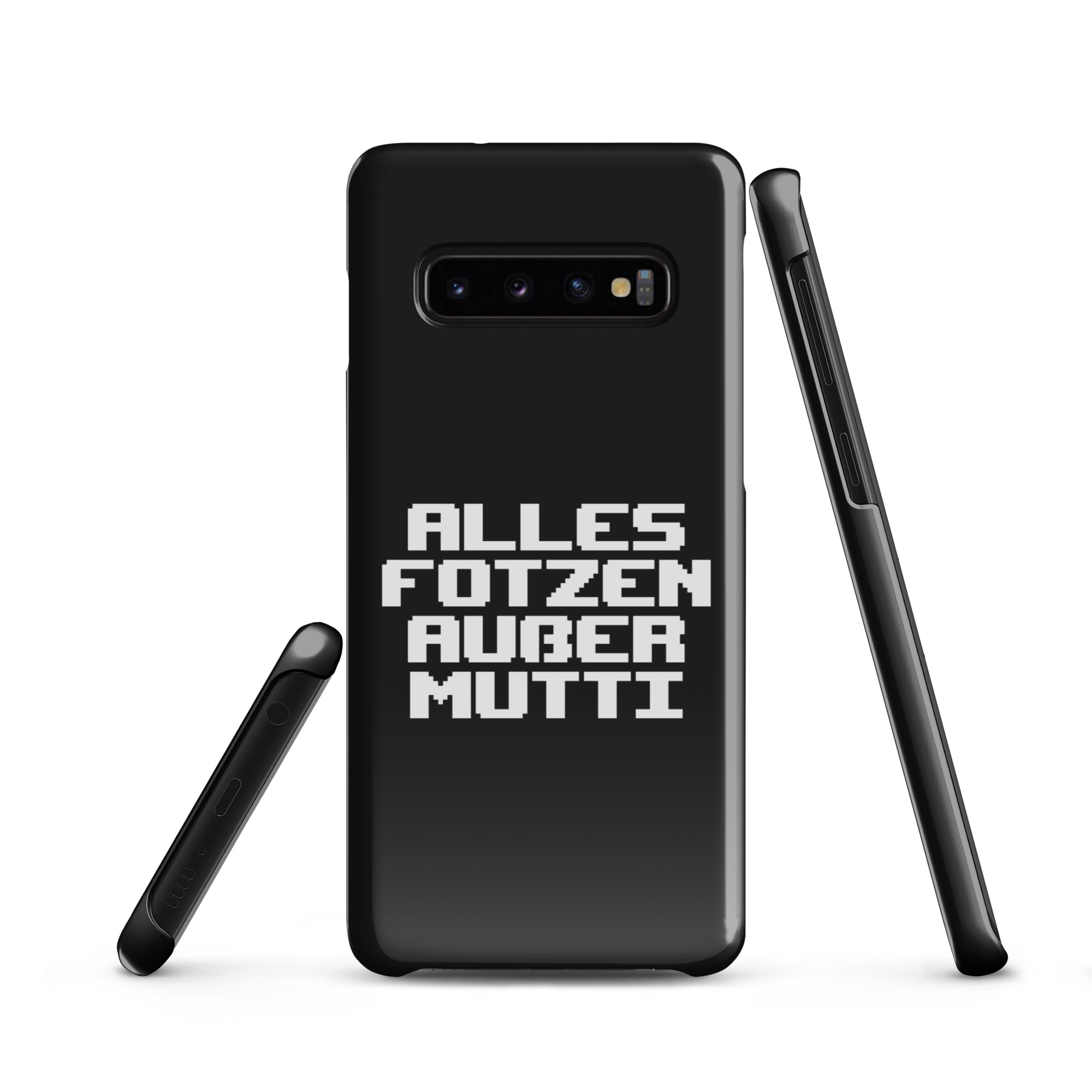 Alles Fotzen außer Mutti Snapcase Samsung®-Hülle – Accessoires – klamottn.de Alles Fotzen außer Mutti Snapcase Samsung®-Hülle – Accessoires – klamottn.de