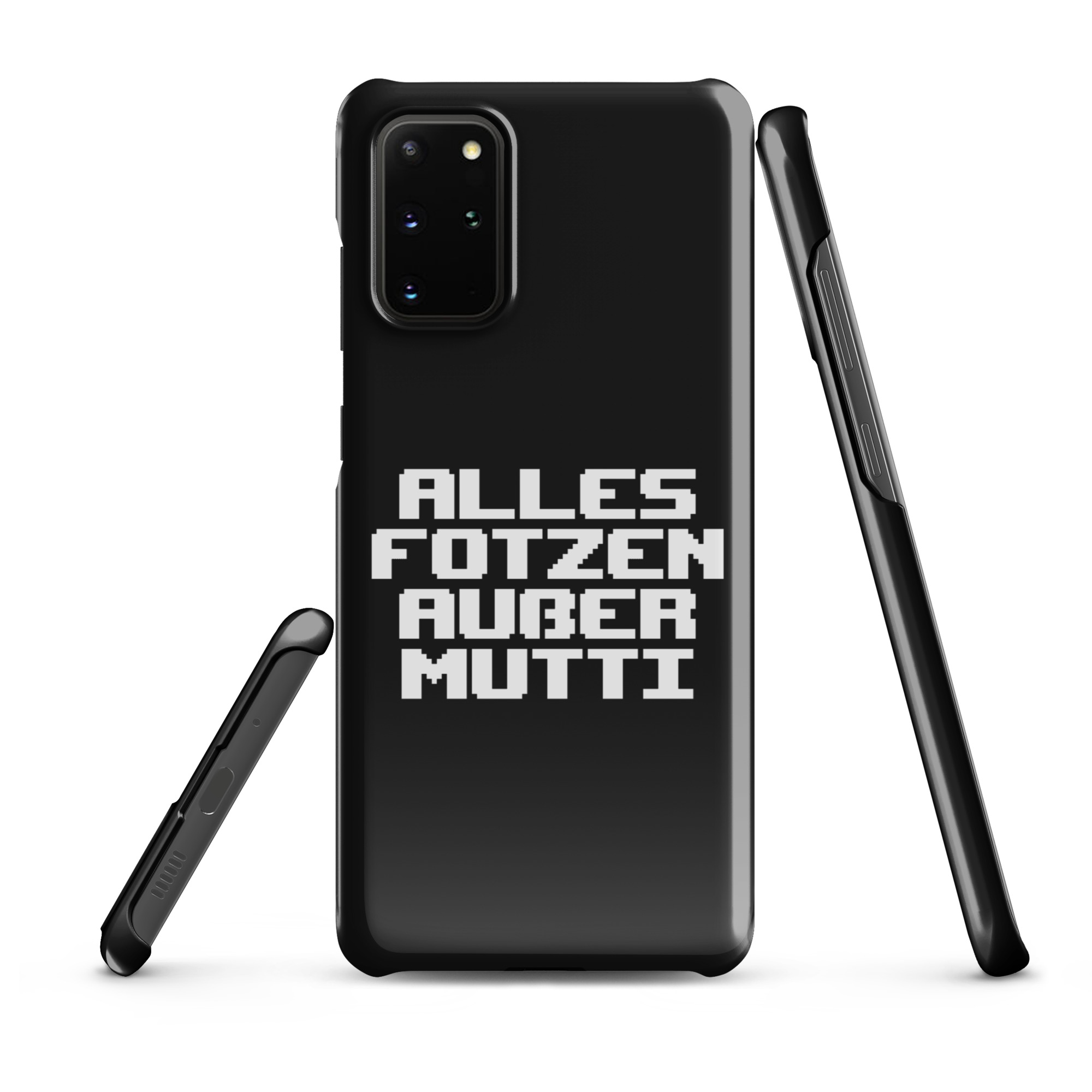 Alles Fotzen außer Mutti Snapcase Samsung®-Hülle – Accessoires – klamottn.de Alles Fotzen außer Mutti Snapcase Samsung®-Hülle – Accessoires – klamottn.de