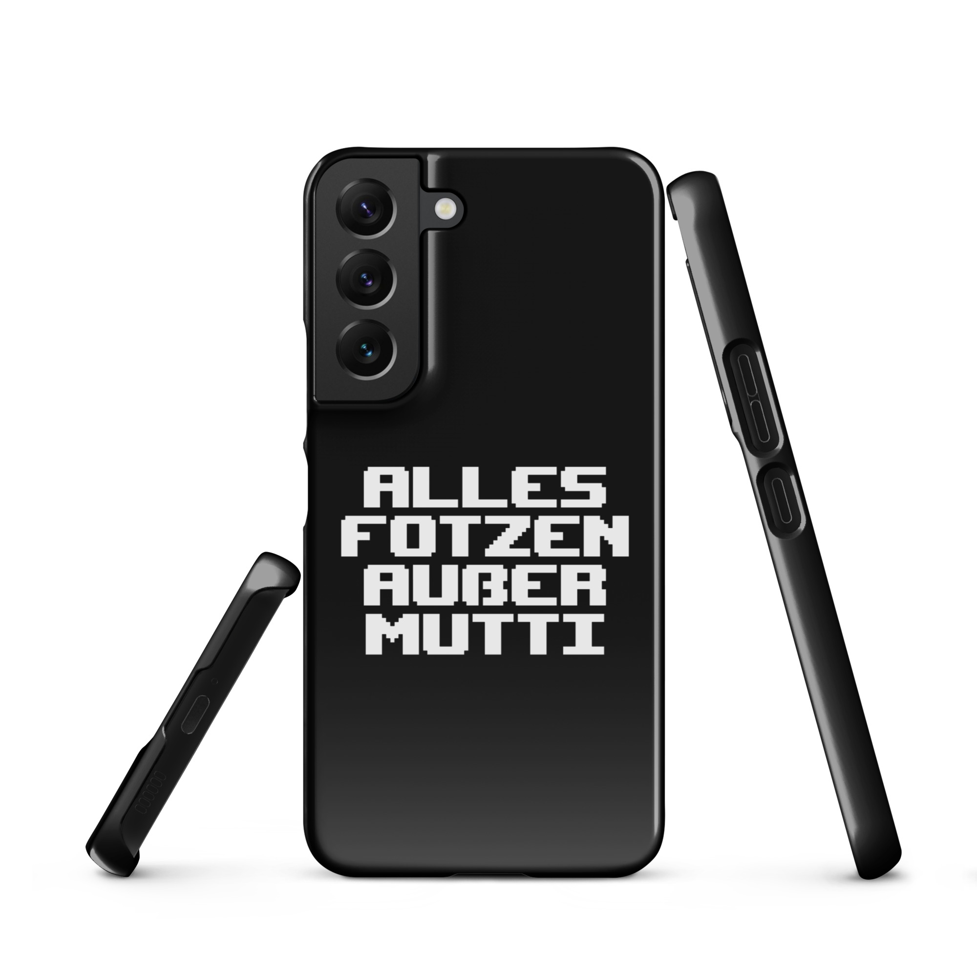 Alles Fotzen außer Mutti Snapcase Samsung®-Hülle – Accessoires – klamottn.de Alles Fotzen außer Mutti Snapcase Samsung®-Hülle – Accessoires – klamottn.de