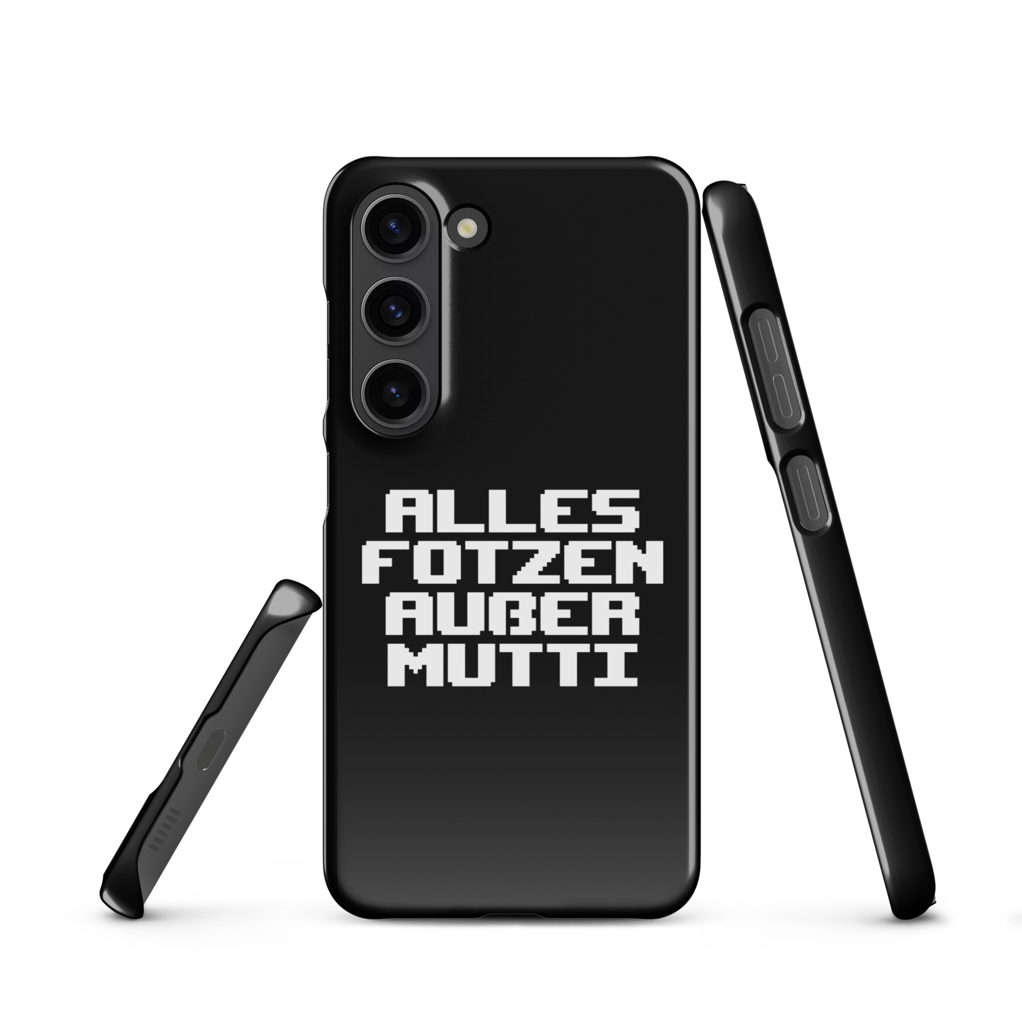 Alles Fotzen außer Mutti Snapcase Samsung®-Hülle – Accessoires – klamottn.de Alles Fotzen außer Mutti Snapcase Samsung®-Hülle – Accessoires – klamottn.de