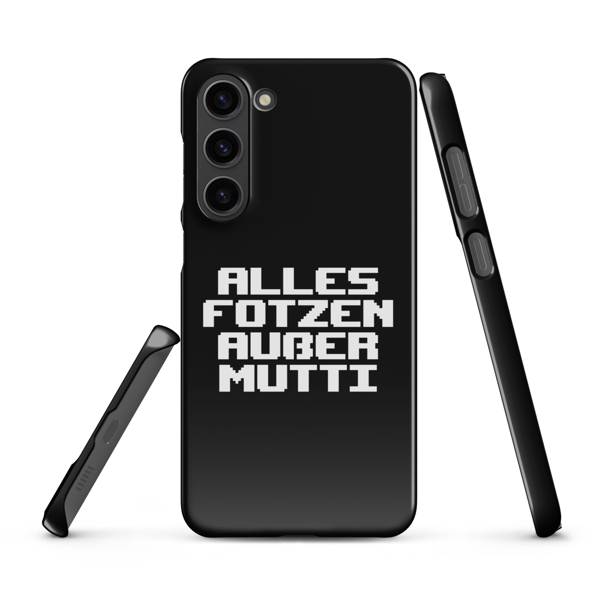 Alles Fotzen außer Mutti Snapcase Samsung®-Hülle – Accessoires – klamottn.de Alles Fotzen außer Mutti Snapcase Samsung®-Hülle – Accessoires – klamottn.de