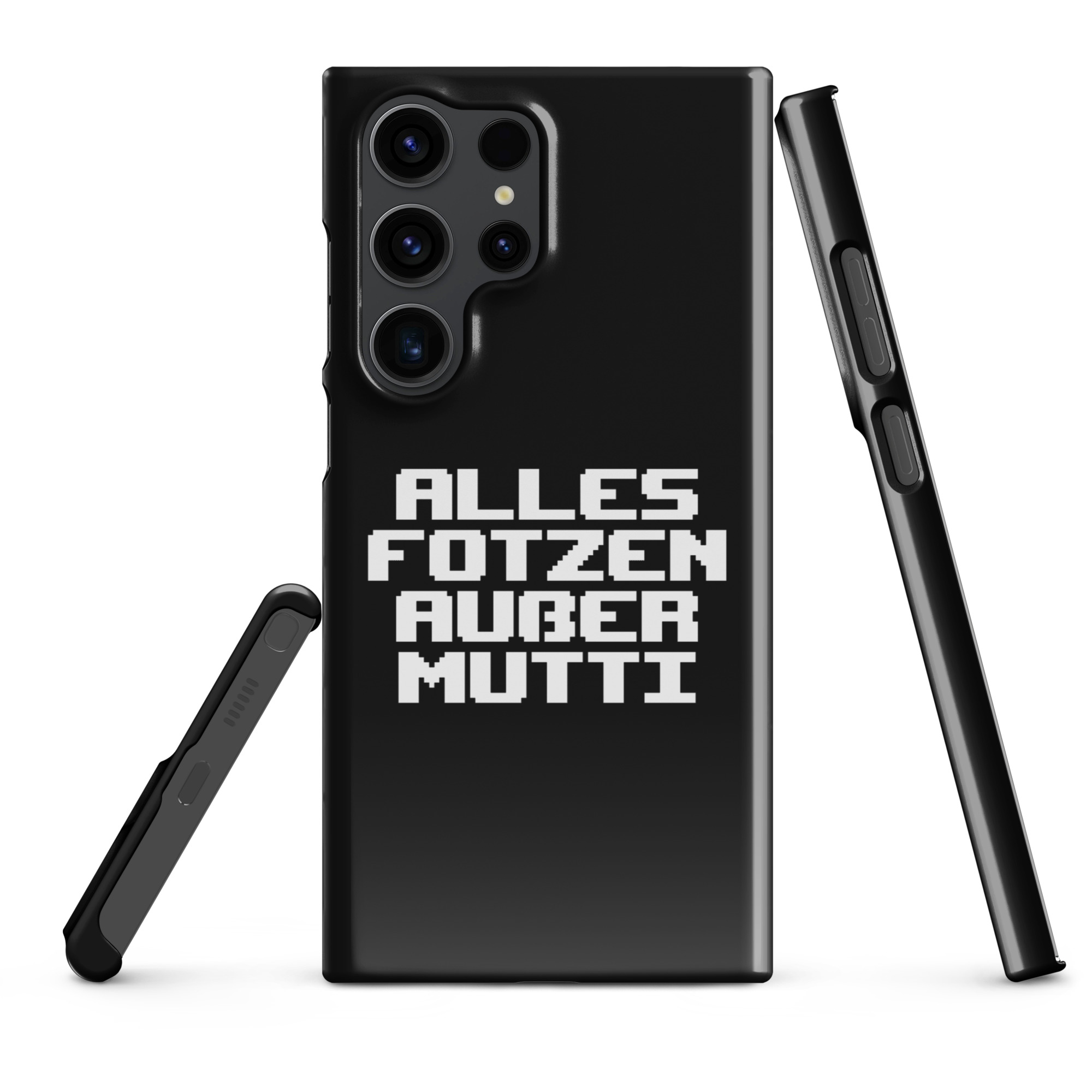 Alles Fotzen außer Mutti Snapcase Samsung®-Hülle – Accessoires – klamottn.de Alles Fotzen außer Mutti Snapcase Samsung®-Hülle – Accessoires – klamottn.de