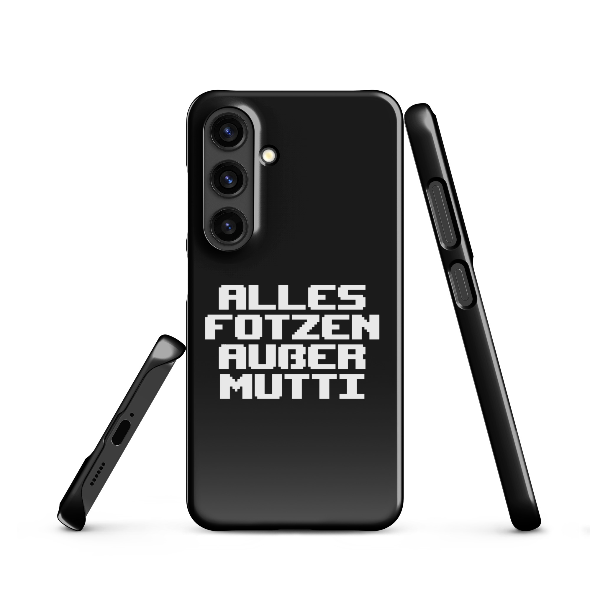 Alles Fotzen außer Mutti Snapcase Samsung®-Hülle – Accessoires – klamottn.de Alles Fotzen außer Mutti Snapcase Samsung®-Hülle – Accessoires – klamottn.de