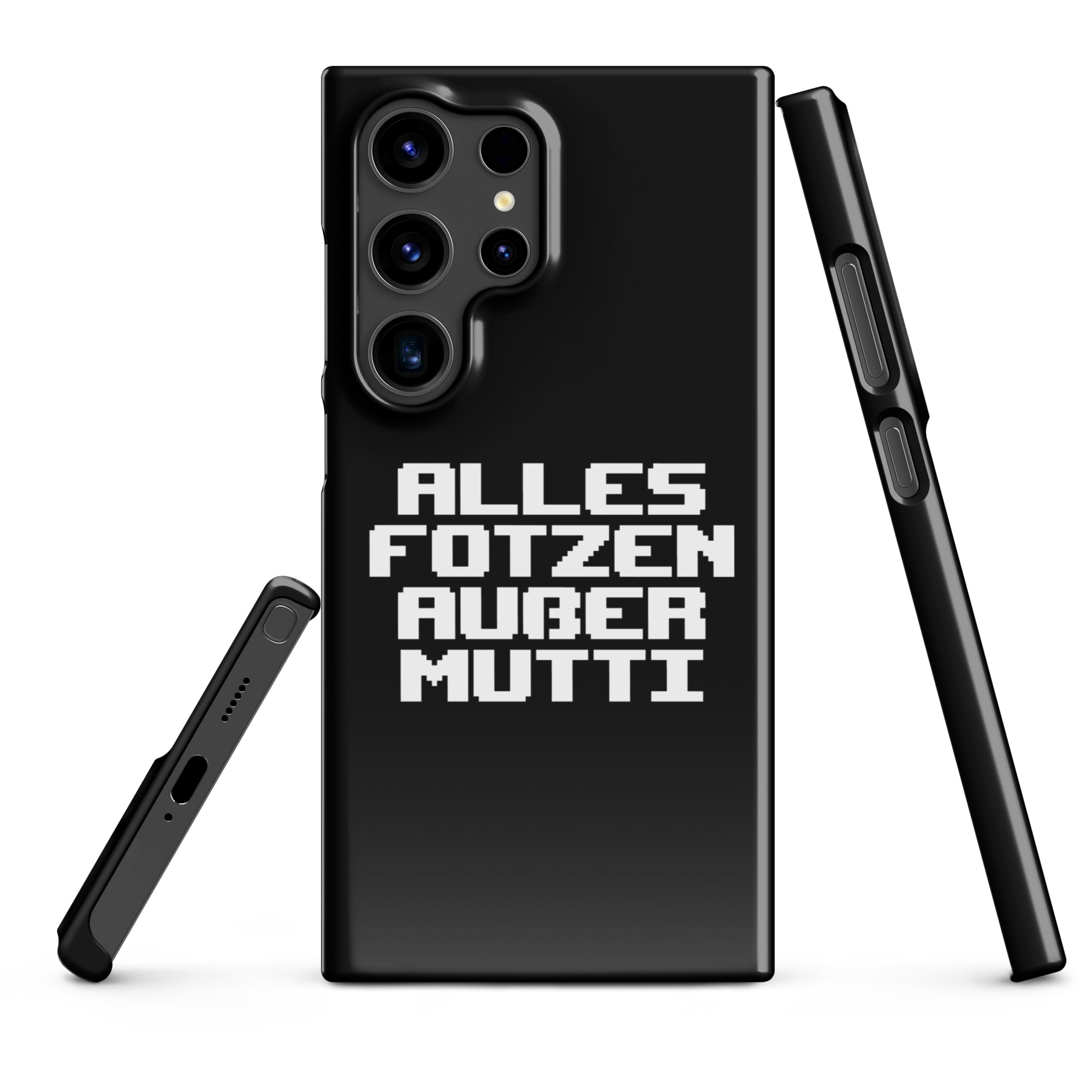 Alles Fotzen außer Mutti Snapcase Samsung®-Hülle – Accessoires – klamottn.de Alles Fotzen außer Mutti Snapcase Samsung®-Hülle – Accessoires – klamottn.de