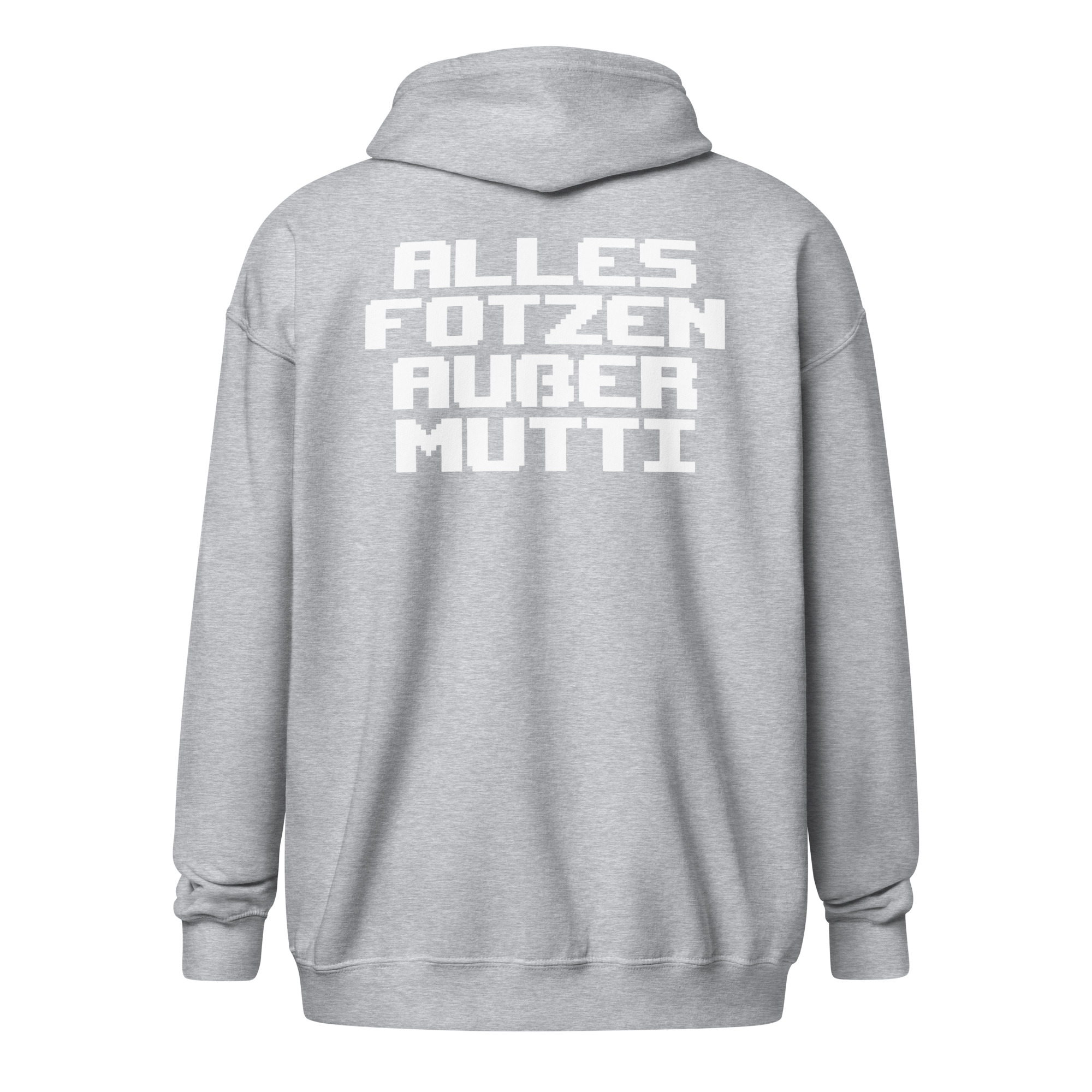 Alles Fotzen außer Mutti Unisex Heavy-Blend Zip Hoodie – Zip Hoodies – klamottn.de Alles Fotzen außer Mutti Unisex Heavy-Blend Zip Hoodie – Zip Hoodies – klamottn.de
