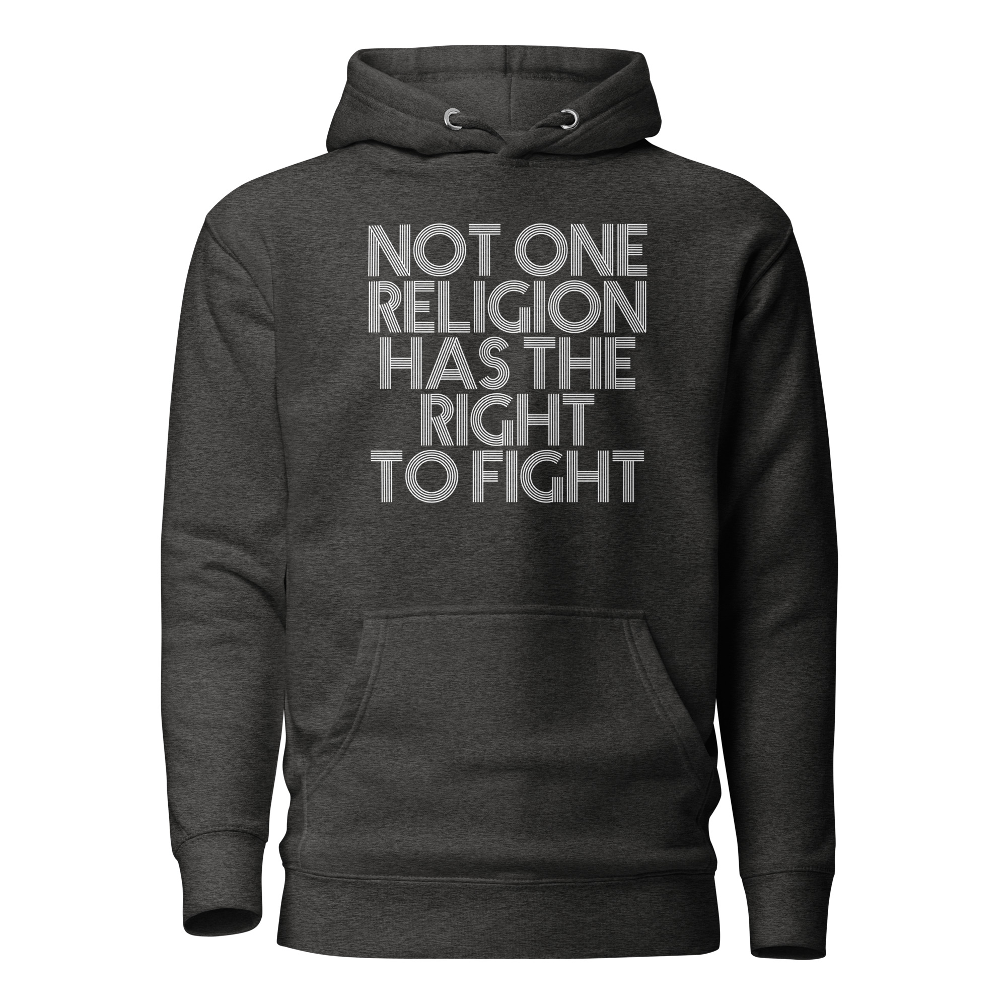Not one Religion has the Right to Fight Unisex-Kapuzenpullover – Hoodies – klamottn.de Not one Religion has the Right to Fight Unisex-Kapuzenpullover – Hoodies – klamottn.de