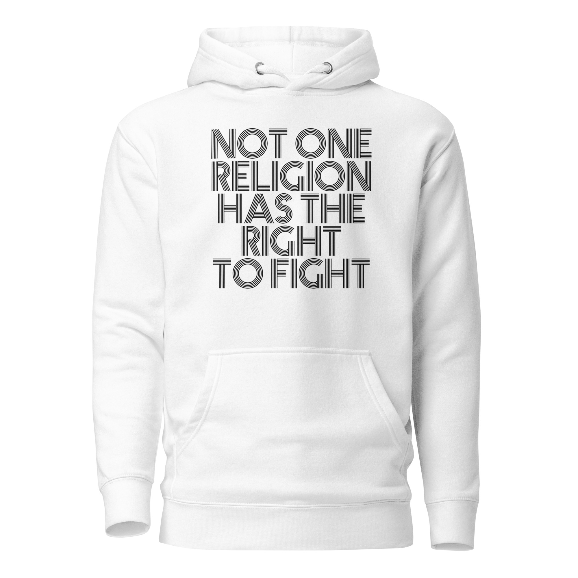 Not one Religion has the Right to Fight Unisex-Kapuzenpullover – Hoodies – klamottn.de Not one Religion has the Right to Fight Unisex-Kapuzenpullover – Hoodies – klamottn.de