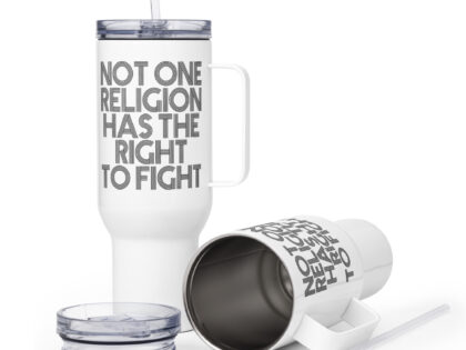 Not one Religion has the Right to Fight Thermobecher – Accessoires – klamottn.de