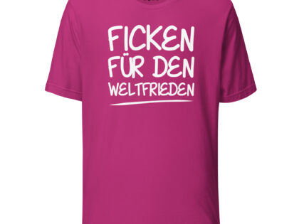 Ficken für den Weltfrieden Unisex-T-Shirt – T-Shirts – klamottn.de Ficken für den Weltfrieden Unisex-T-Shirt – T-Shirts – klamottn.de