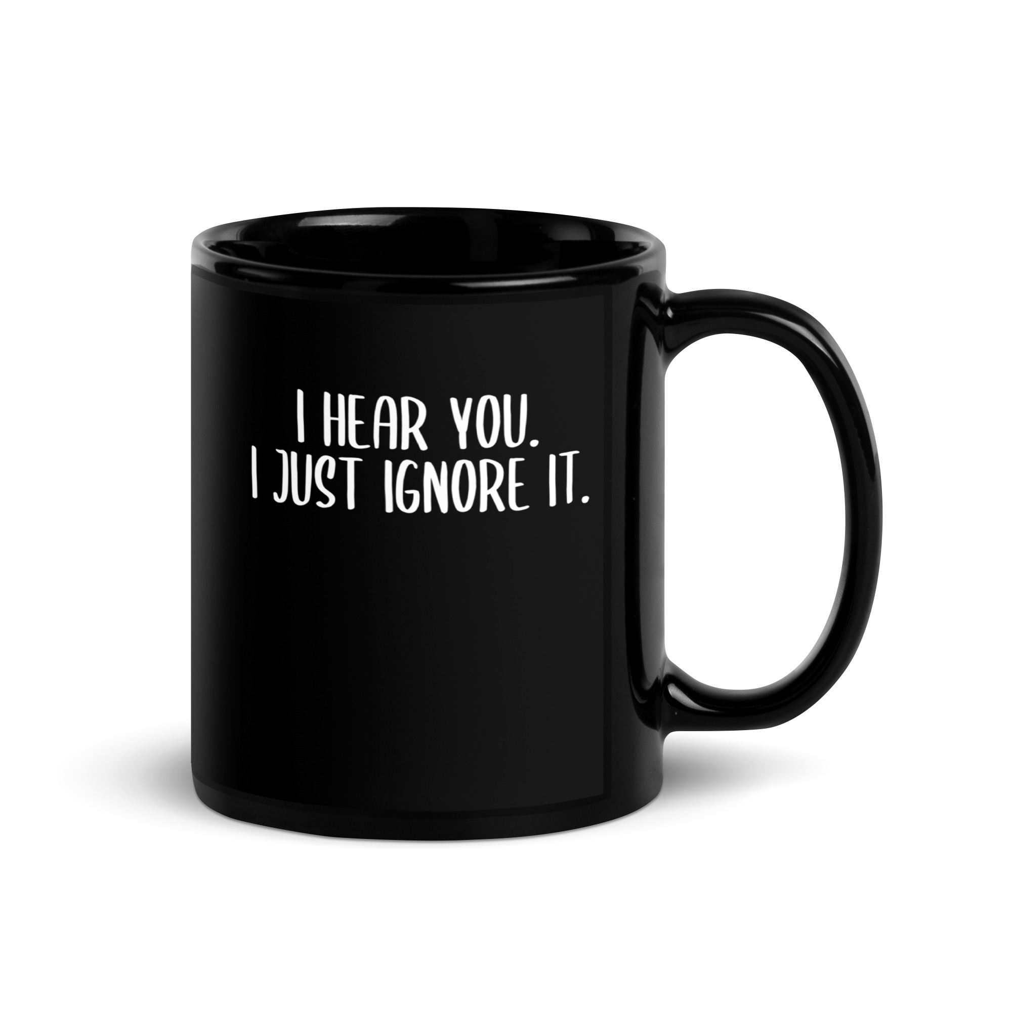 I hear you. I just ignore it. Tasse – Home & Living – klamottn.de I hear you. I just ignore it. Tasse – Home & Living – klamottn.de