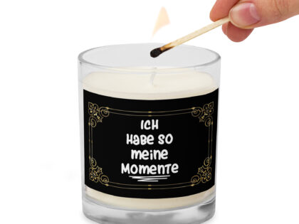 Ich habe so meine Momente Kerze – Home & Living – klamottn.de Ich habe so meine Momente Kerze – Home & Living – klamottn.de