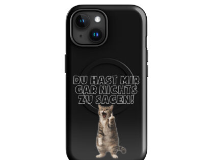 Du hast mir gar nichts zu sagen Katze Hardcase iPhone®-Hülle mit MagSafe® – Accessoires – klamottn.de
