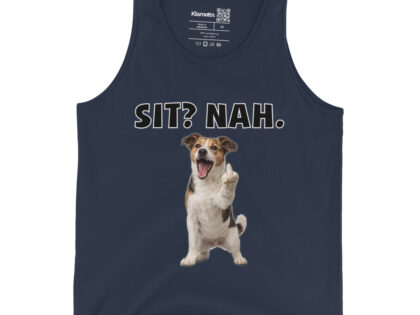 Sit? Nah. Hund Unisex-Tank-Top – Tank Tops – klamottn.de Sit? Nah. Hund Unisex-Tank-Top – Tank Tops – klamottn.de