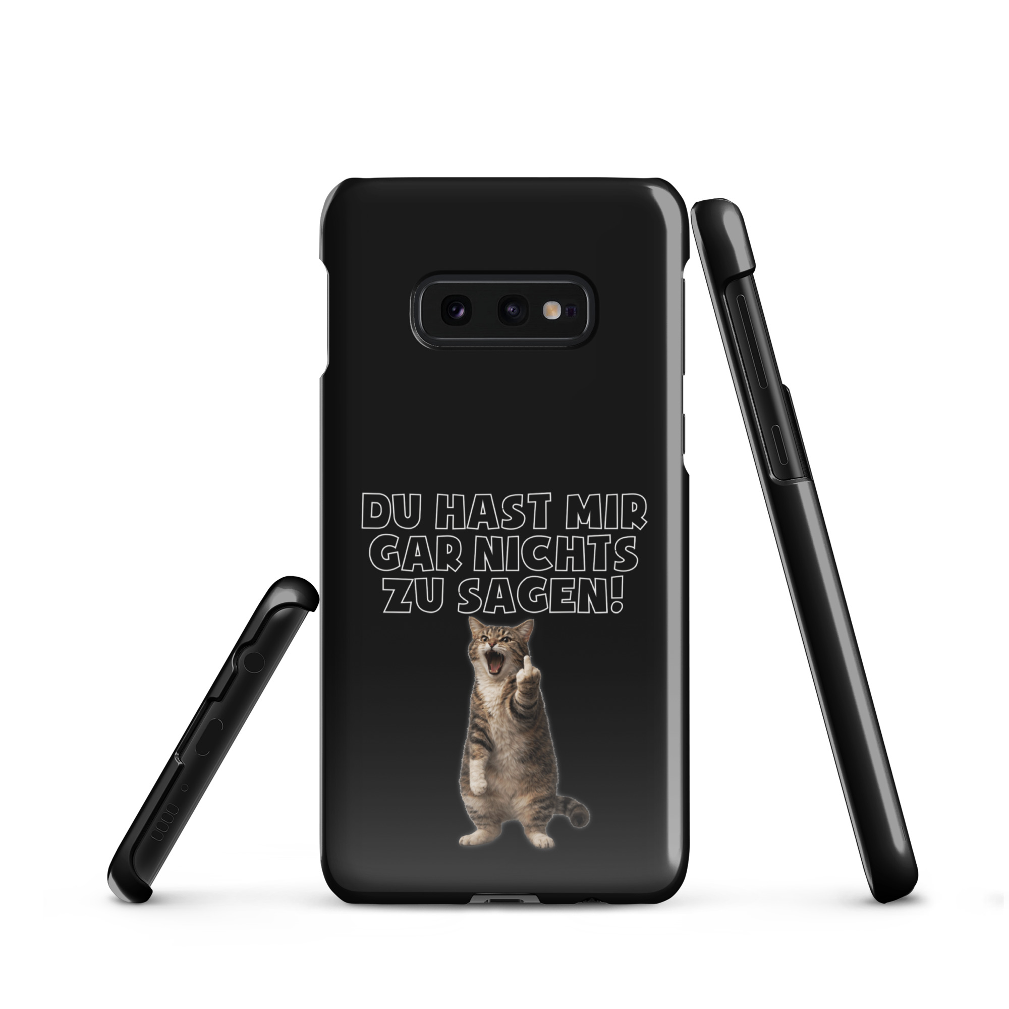 Du hast mir gar nichts zu sagen Katze Snapcase Samsung®-Hülle – Accessoires – klamottn.de Du hast mir gar nichts zu sagen Katze Snapcase Samsung®-Hülle – Accessoires – klamottn.de