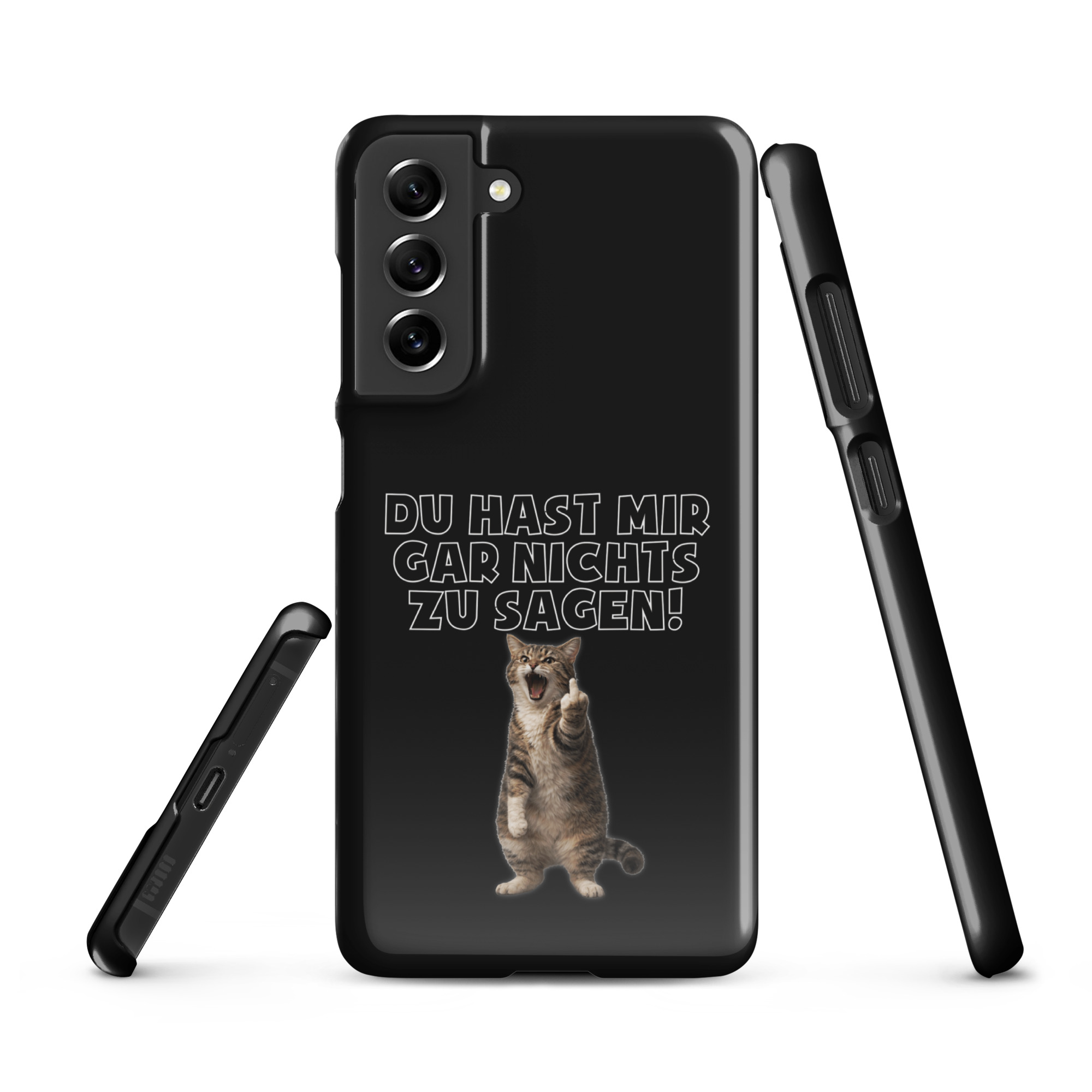 Du hast mir gar nichts zu sagen Katze Snapcase Samsung®-Hülle – Accessoires – klamottn.de Du hast mir gar nichts zu sagen Katze Snapcase Samsung®-Hülle – Accessoires – klamottn.de