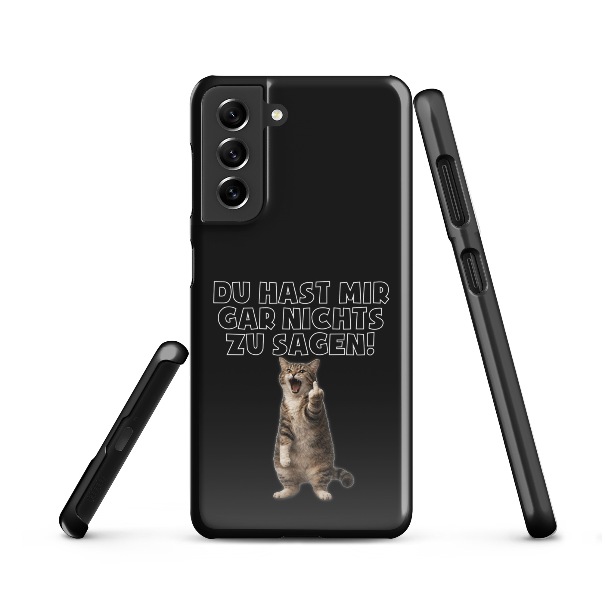 Du hast mir gar nichts zu sagen Katze Snapcase Samsung®-Hülle – Accessoires – klamottn.de Du hast mir gar nichts zu sagen Katze Snapcase Samsung®-Hülle – Accessoires – klamottn.de