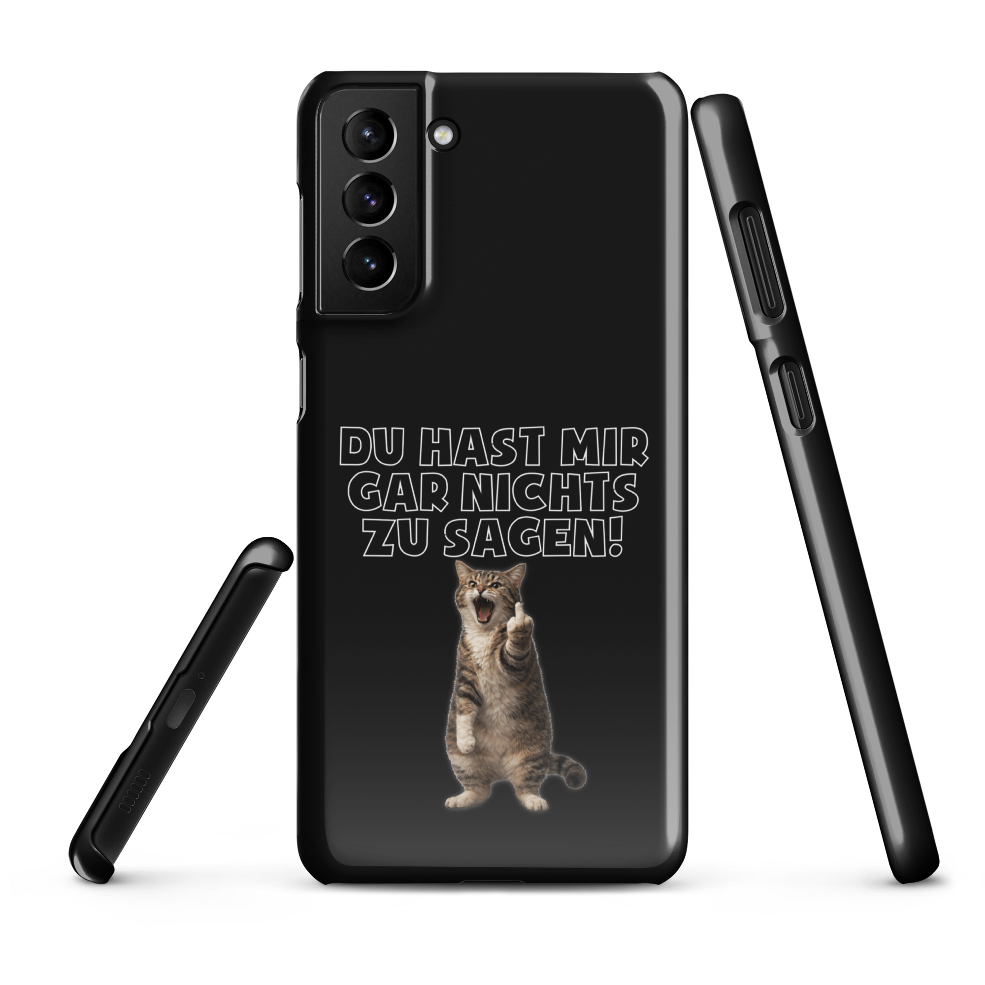 Du hast mir gar nichts zu sagen Katze Snapcase Samsung®-Hülle – Accessoires – klamottn.de Du hast mir gar nichts zu sagen Katze Snapcase Samsung®-Hülle – Accessoires – klamottn.de