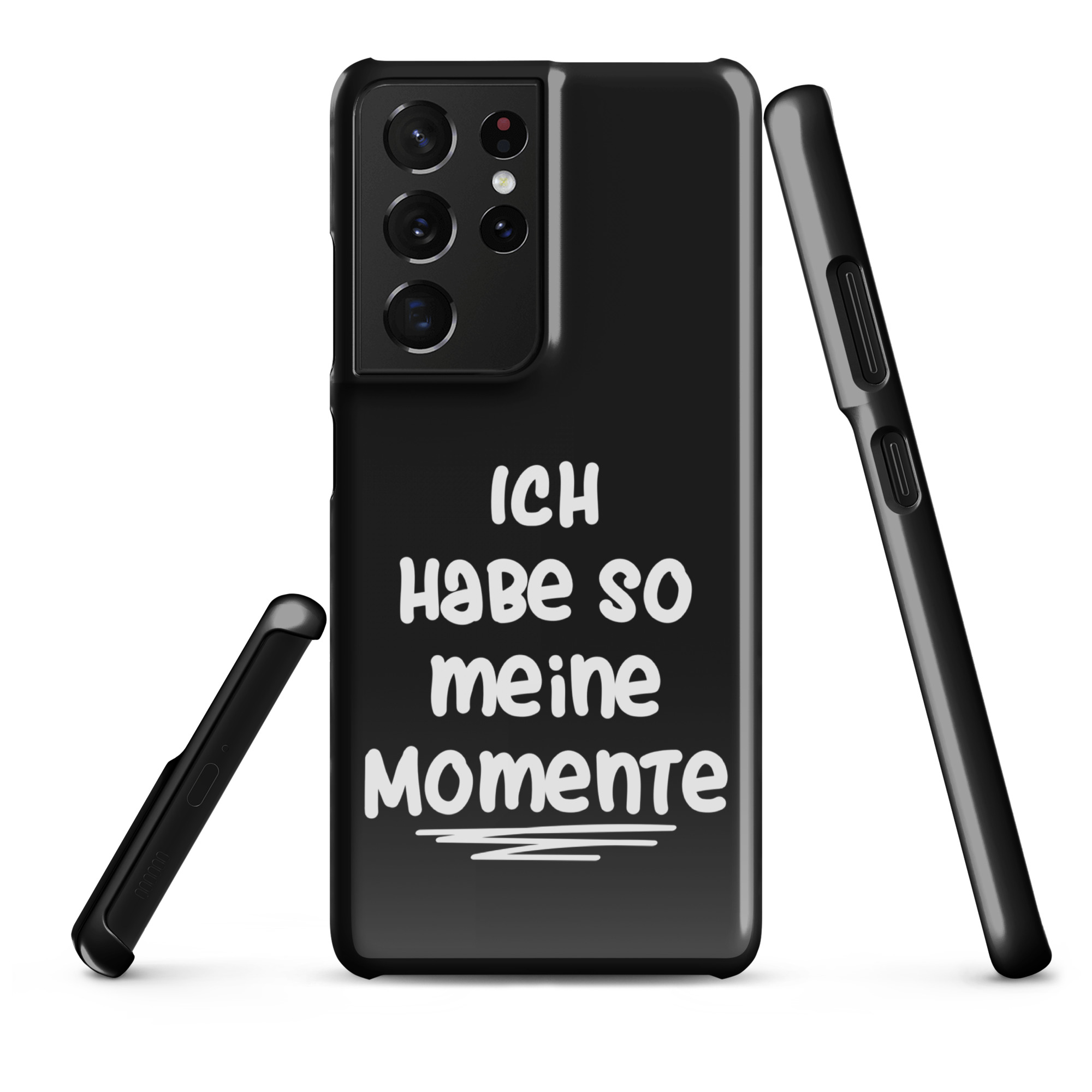 Ich habe so meine Momente Snapcase Samsung®-Hülle – Accessoires – klamottn.de Ich habe so meine Momente Snapcase Samsung®-Hülle – Accessoires – klamottn.de