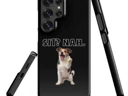 Sit? Nah. Hund Snapcase Samsung®-Hülle – Accessoires – klamottn.de