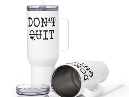 Don't Quit Do It Thermobecher – Accessoires – klamottn.de