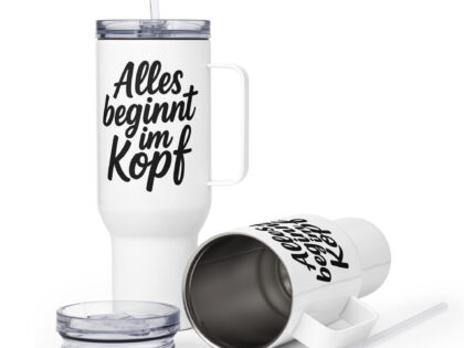 Alles beginnt im Kopf Thermobecher – Accessoires – klamottn.de