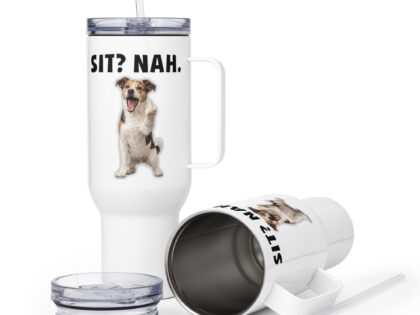 Sit? Nah. Hund Thermobecher – Accessoires – klamottn.de