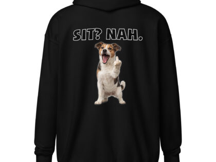 Sit? Nah. Hund Unisex Heavy-Blend Zip Hoodie – Zip Hoodies – klamottn.de