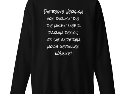 Beste Version von Dir Unisex-Premium-Pullover – Sweatshirts – klamottn.de