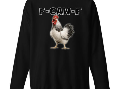 F-Caw-F Unisex-Premium-Pullover – Sweatshirts – klamottn.de