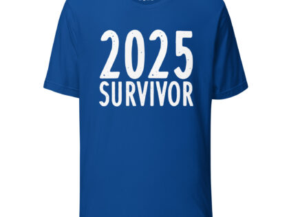 2025 Survivor Unisex-T-Shirt – T-Shirts – klamottn.de