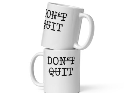 Don't Quit Do It Tasse – Home & Living – klamottn.de