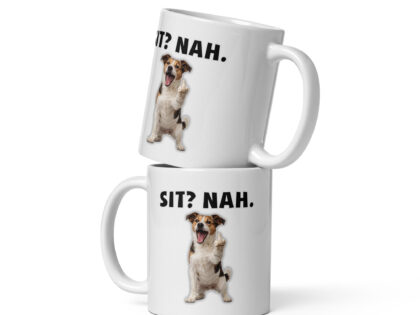Sit? Nah. Hund Tasse – Home & Living – klamottn.de