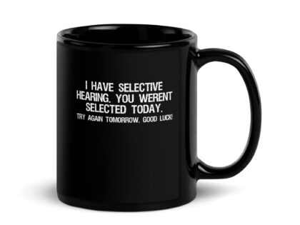 I have selective Hearing Tasse – Home & Living – klamottn.de