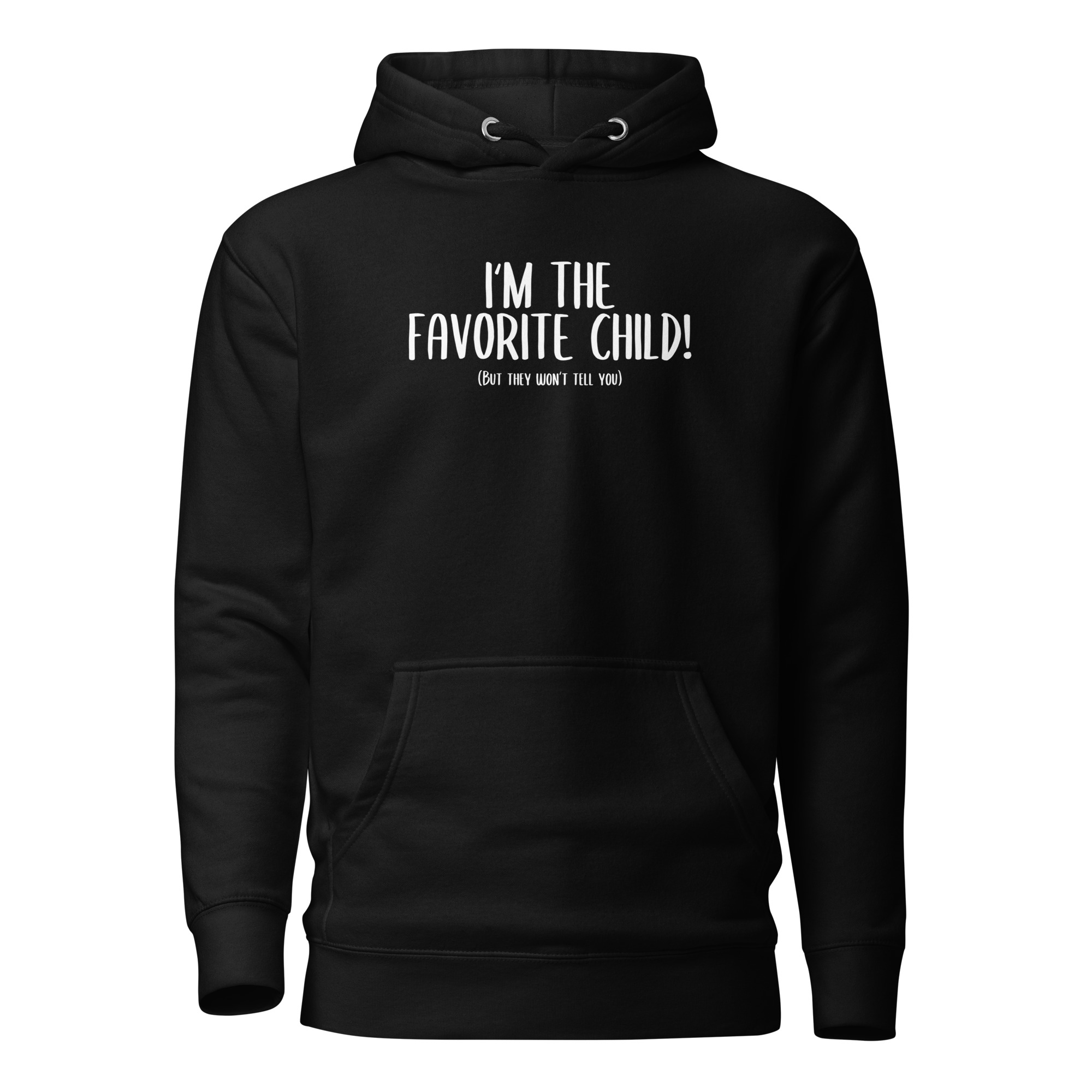 I'm the favorite Child but they won't tell you Unisex-Kapuzenpullover – Hoodies – klamottn.de I'm the favorite Child but they won't tell you Unisex-Kapuzenpullover – Hoodies – klamottn.de
