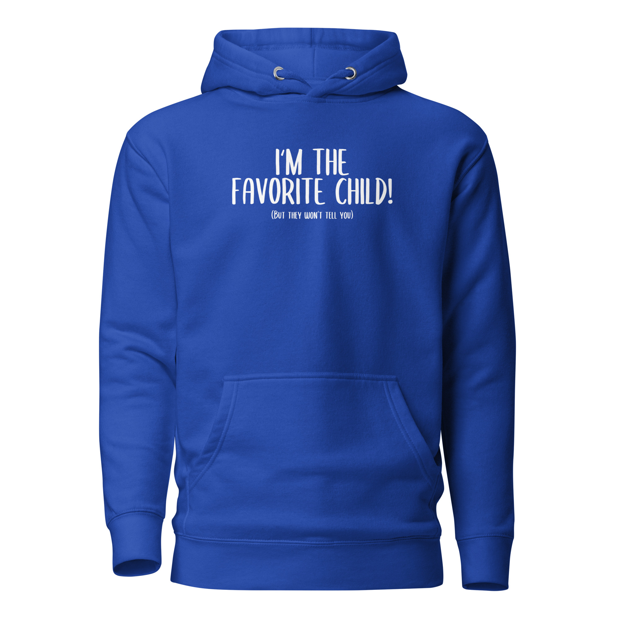 I'm the favorite Child but they won't tell you Unisex-Kapuzenpullover – Hoodies – klamottn.de I'm the favorite Child but they won't tell you Unisex-Kapuzenpullover – Hoodies – klamottn.de