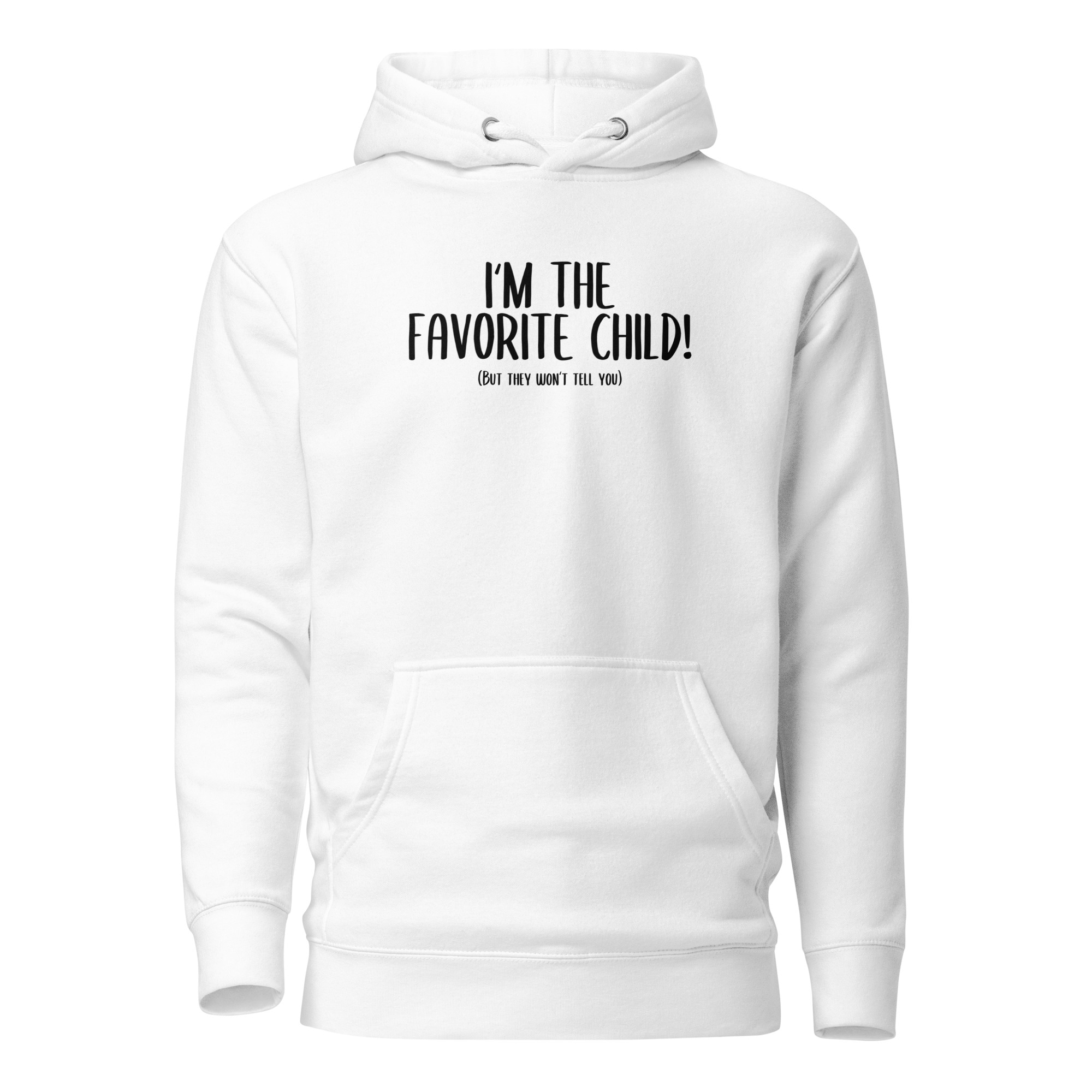 I'm the favorite Child but they won't tell you Unisex-Kapuzenpullover – Hoodies – klamottn.de I'm the favorite Child but they won't tell you Unisex-Kapuzenpullover – Hoodies – klamottn.de
