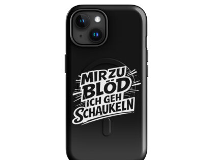 Mir zu blöd ich geh schaukeln Hardcase iPhone®-Hülle mit MagSafe® – Accessoires – Klamottn™