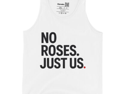 No Roses Just Us Unisex-Tank-Top – Tank Tops – Klamottn™