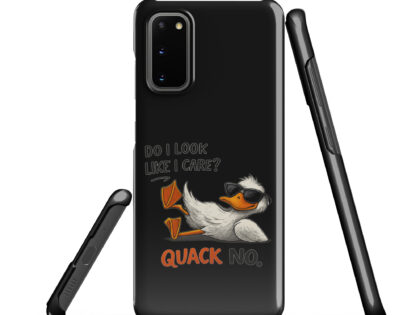 Do I look like I care? Quack No. Snapcase Samsung®-Hülle – Accessoires – klamottn.de
