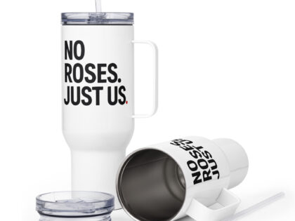 No Roses Just Us Thermobecher – Accessoires – Klamottn™