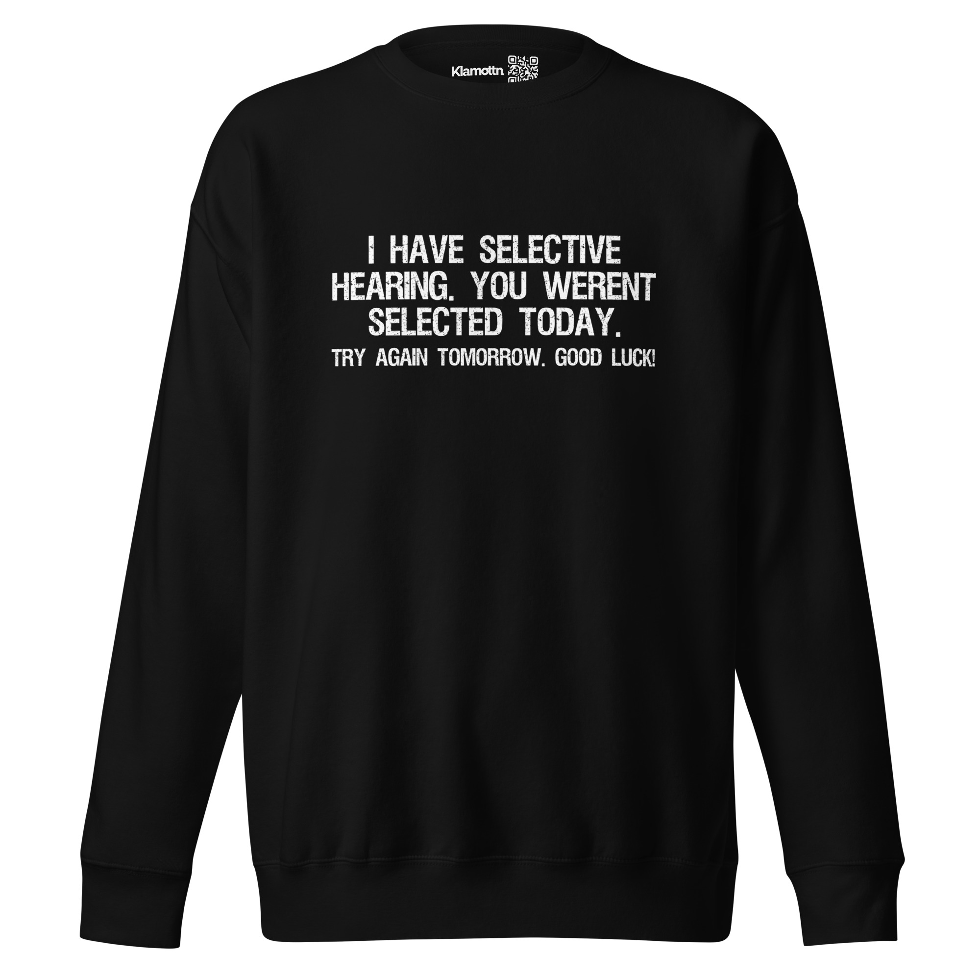 I have selective Hearing Unisex-Premium-Pullover – Sweatshirts – klamottn.de I have selective Hearing Unisex-Premium-Pullover – Sweatshirts – klamottn.de