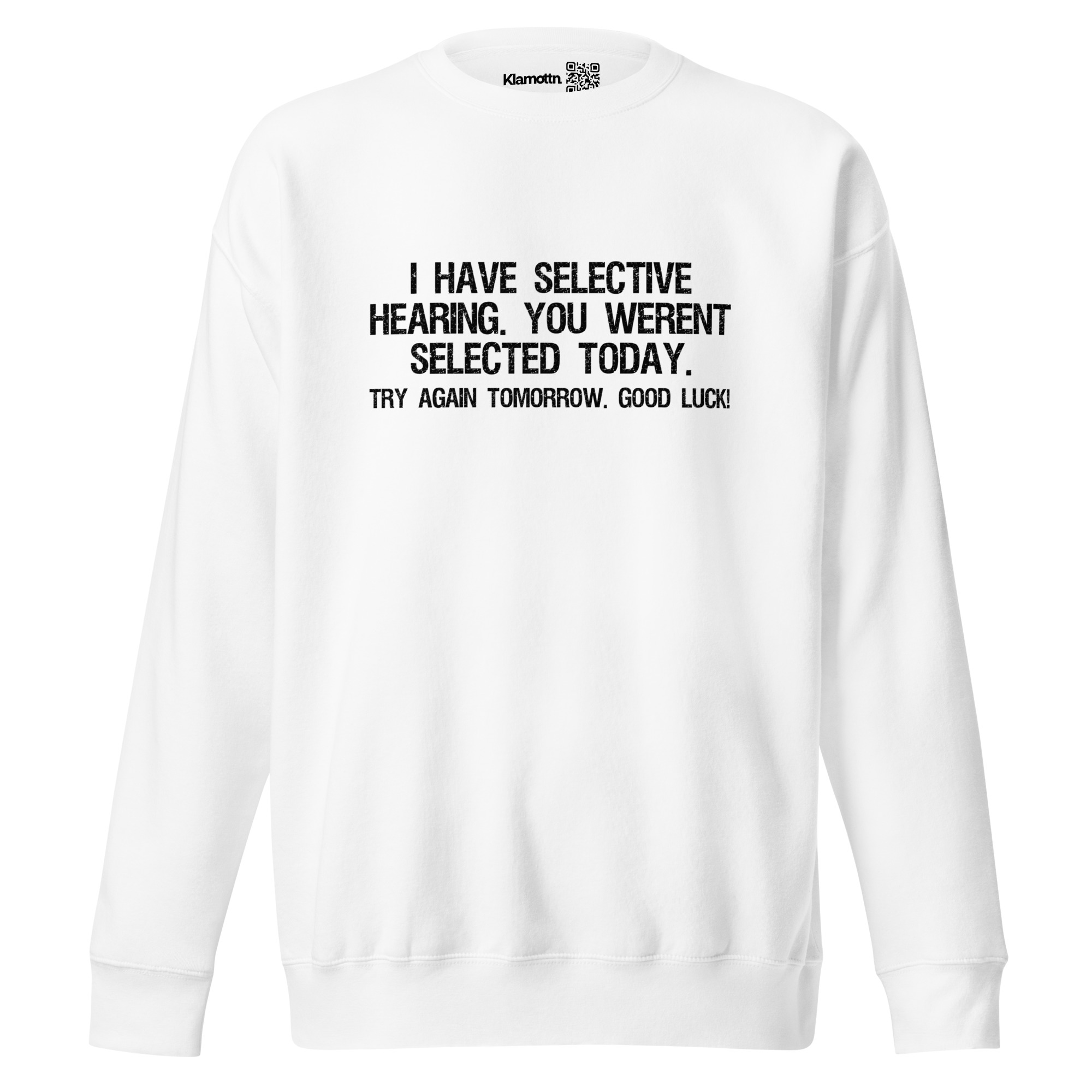 I have selective Hearing Unisex-Premium-Pullover – Sweatshirts – klamottn.de I have selective Hearing Unisex-Premium-Pullover – Sweatshirts – klamottn.de