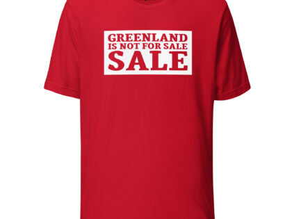 Greenland is not for sale Unisex-T-Shirt – T-Shirts – Klamottn™ Greenland is not for sale Unisex-T-Shirt – T-Shirts – Klamottn™