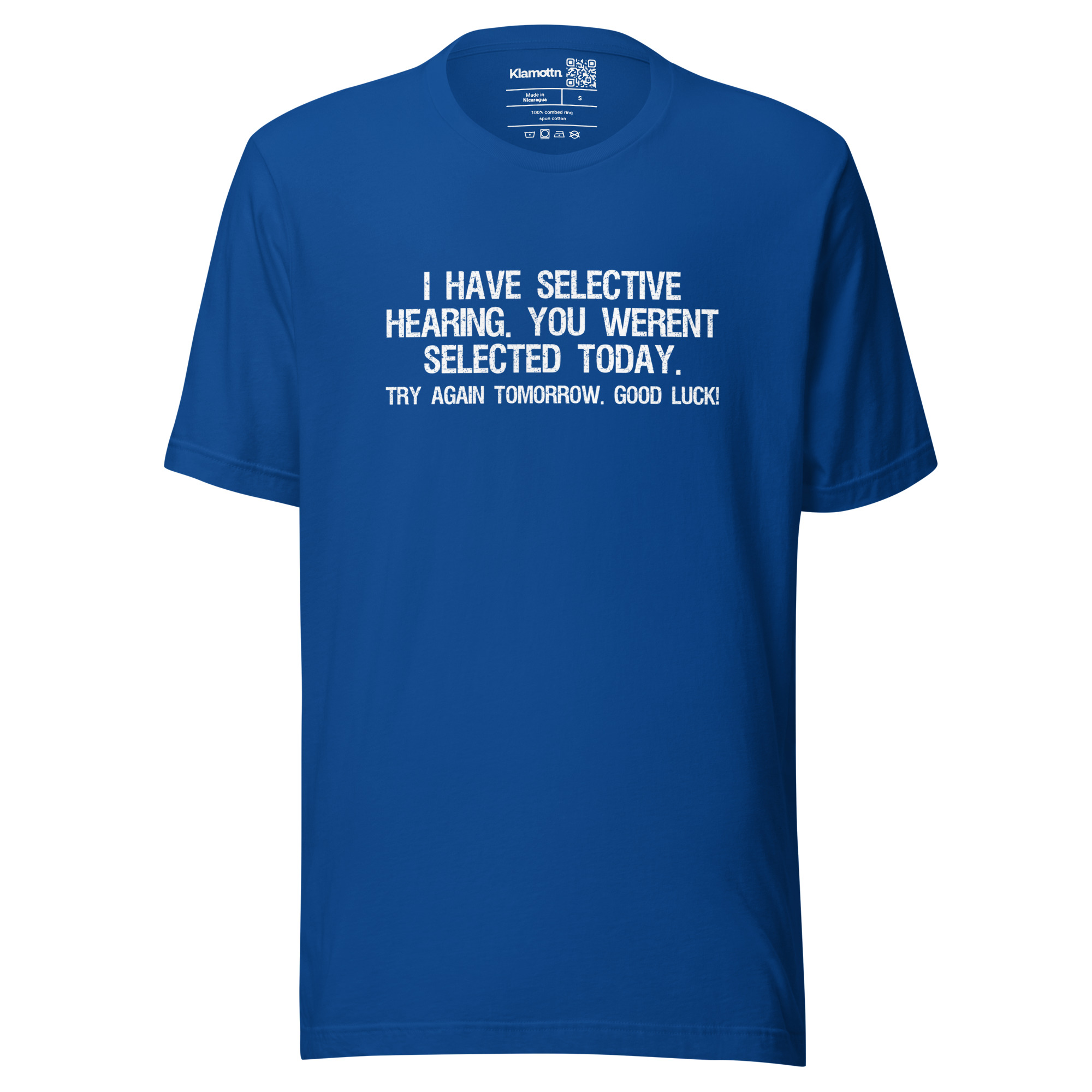 I have selective Hearing Unisex-T-Shirt – T-Shirts – klamottn.de I have selective Hearing Unisex-T-Shirt – T-Shirts – klamottn.de