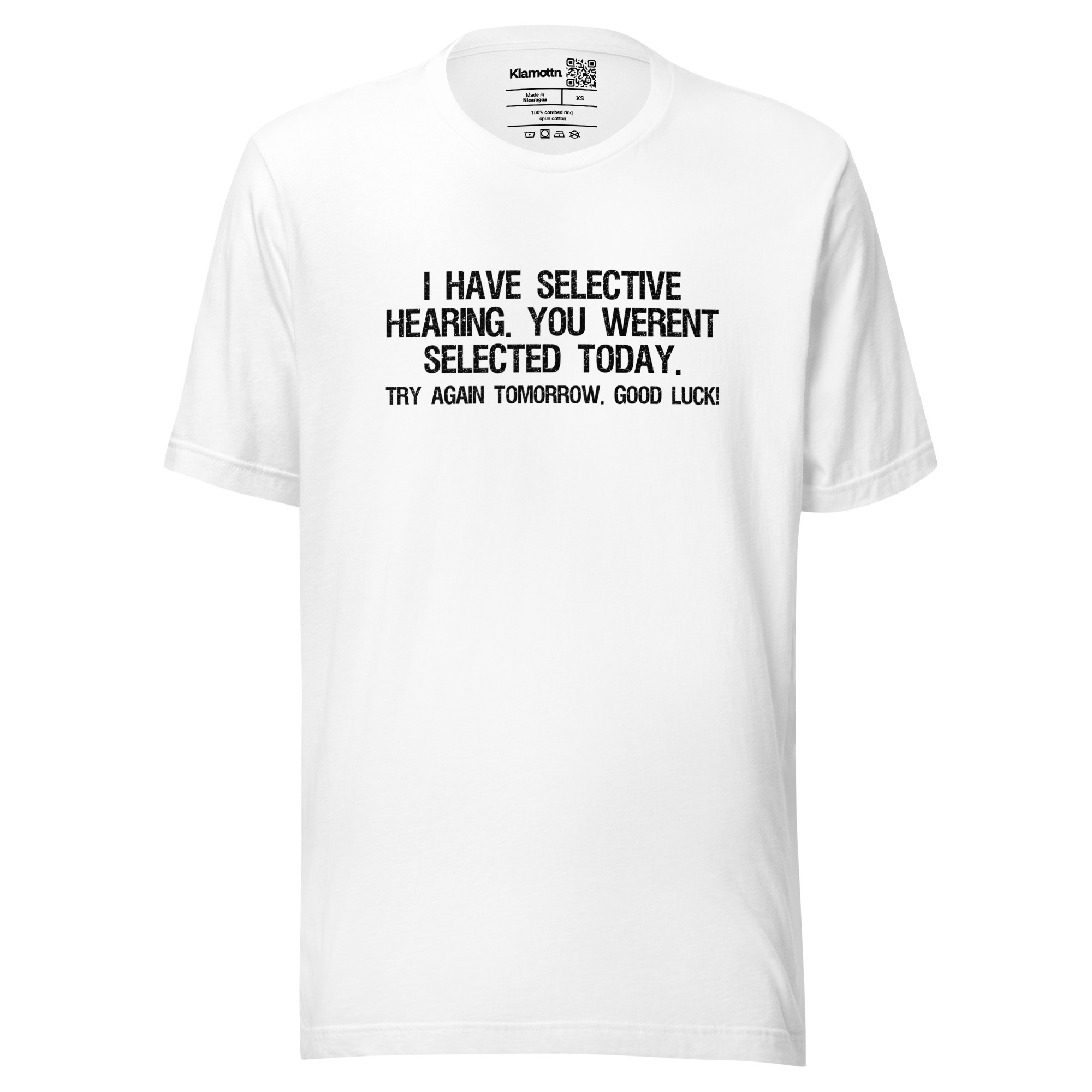I have selective Hearing Unisex-T-Shirt – T-Shirts – klamottn.de I have selective Hearing Unisex-T-Shirt – T-Shirts – klamottn.de